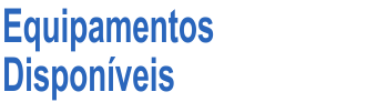 Equipamentos Disponíveis